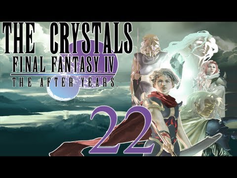 Final Fantasy IV: The After Years - Full Gameplay Walkthrough - Part 22 (The Crystals) [HD]
