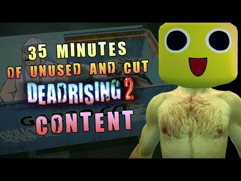 35 Minutes Of Cut And Unused Dead Rising 2 Content