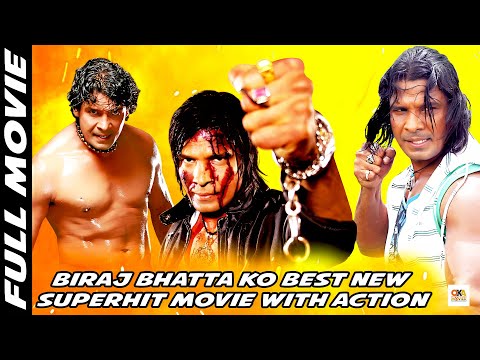 BIRAJ BHATTA KO NEW BEST SUPERHIT MOVIE WITH ACTION - Nepali Full Movie