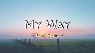 Download lagu My Way - KARAOKE VERSION - as popularized by Frank Sinatra mp3