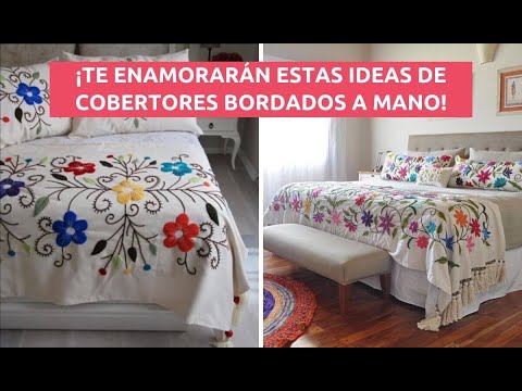 BELLÍSIMAS IDEAS DE COBERTORES, SOLO PARA LAS AMANTES DEL BORDADO A MANO