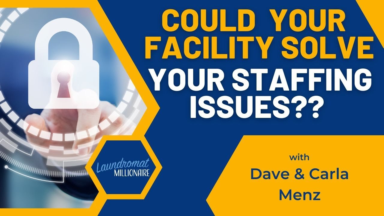 Could Facility Design Solve Staffing Issues? w/Dave & Carla Menz