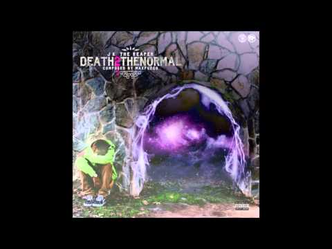 JK The Reaper - Death 2 The Normal [Prod. By Max Fuego]