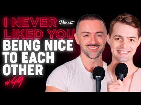 We TRY To Be Nice To Each Other - Matteo Lane & Nick Smith - I Never Liked You Ep 49