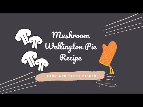 Mushroom Wellington Recipe | Vegetarian | Easy Week Night Meal