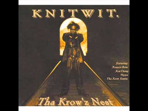 Knitwit - Holla At Me Real (feat Ken Dawg)
