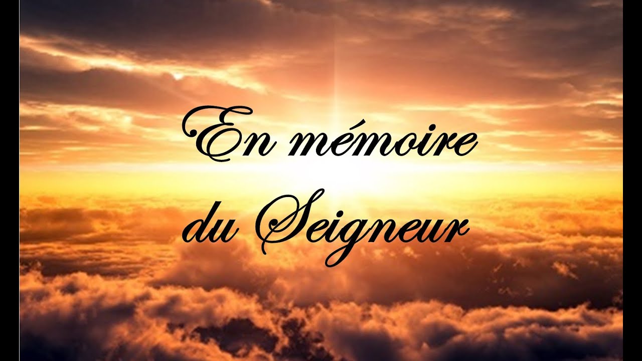 En mémoire du Seigneur