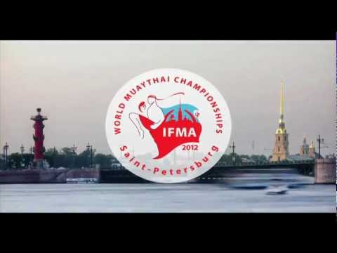 IFMA World Muaythai Championships 2012 in Saint-Petersburg, Russia