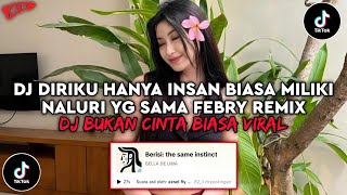 Download lagu DJ I'M JUST AN ORDINARY PERSON NEW REMIX | DJ NOT ORDINARY LOVE FEBRY REMIX VIRAL TIKTOK 2026 mp3