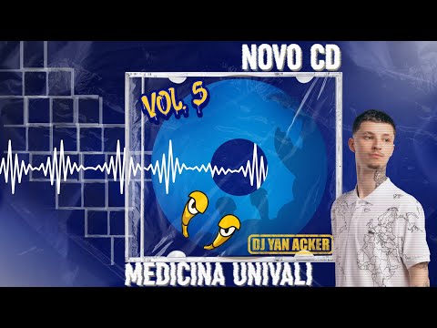 CD MED UNIVALI VOL.5 - AAAOMF (DJ. YAN ARCHER)
