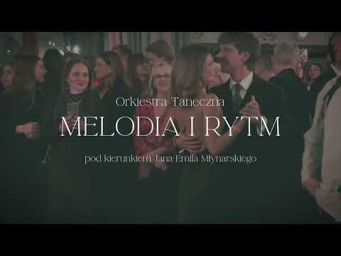 Orkiestra Taneczna Melodia i Rytm