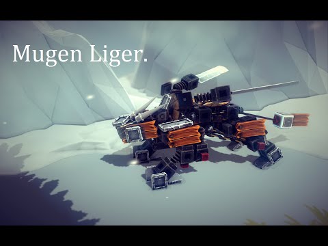 ♜Besiege Gameplay Mugen Liger Controls.