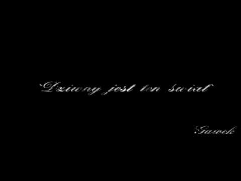 Gawek - Dziwny jest ten świat