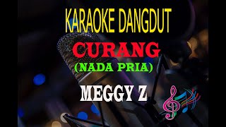 Download lagu Karaoke Curang Nada Pria - Meggy Z (Karaoke Dangdut Tanpa Vocal) mp3