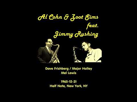 Al Cohn & Zoot Sims - 1965-12-31, Half Note, New York, NY