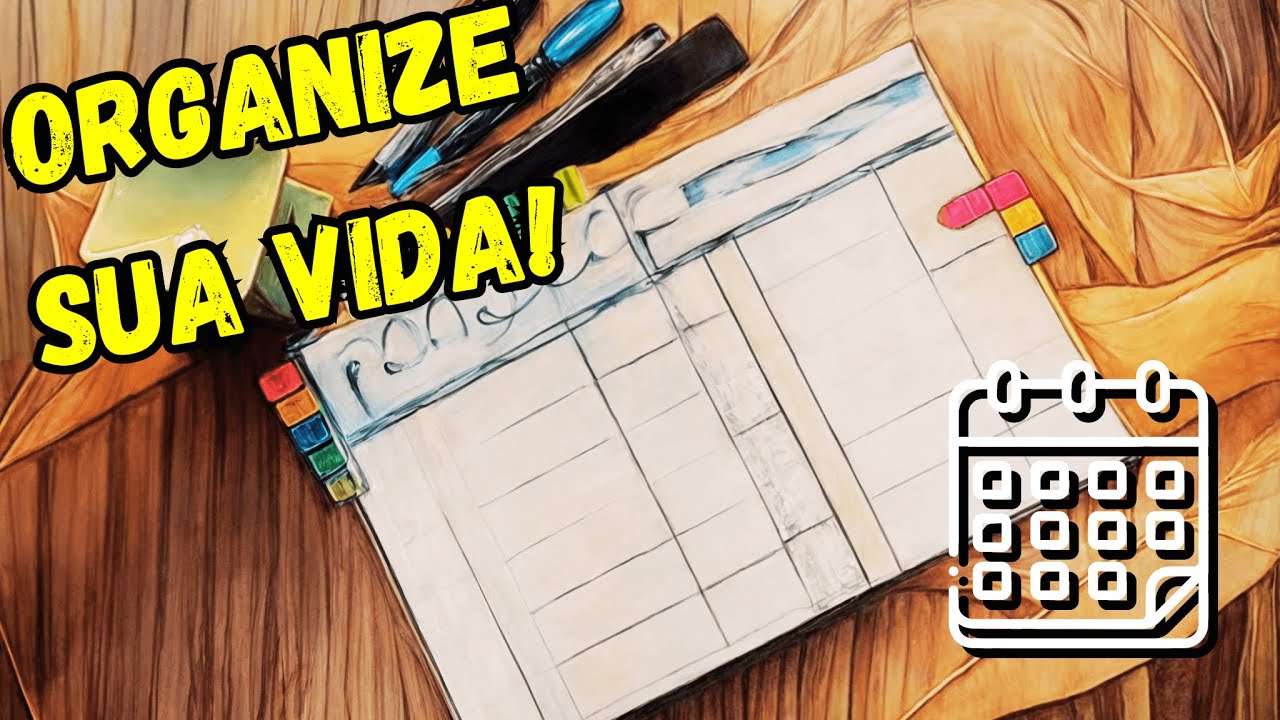 Descubra Como ORGANIZAR Sua Vida em Apenas 7 Dias!