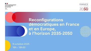Download the video "Conférence sur les reconfigurations démocratiques - France 2035, France 2050"