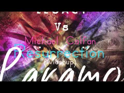 Nicky Romero & Krewella vs. Michael Calfan-Legacy Resurrection (Paramo mashup)
