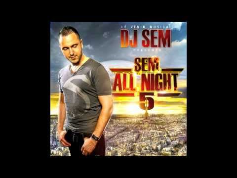 Dj Sem - Sem All Night 5 - Vete De Mi Vida Rmx