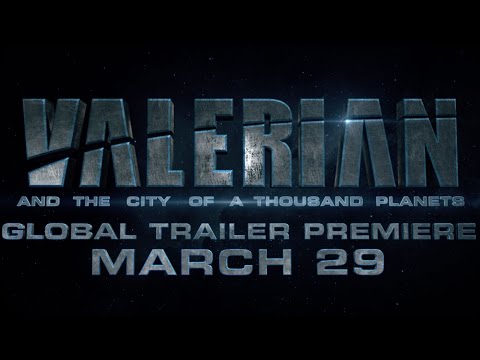 Valerian and the City of a Thousand Planets (Trailer Sneak Peek)