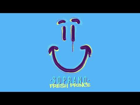 Soprano - Fresh Prince (Audio officiel)