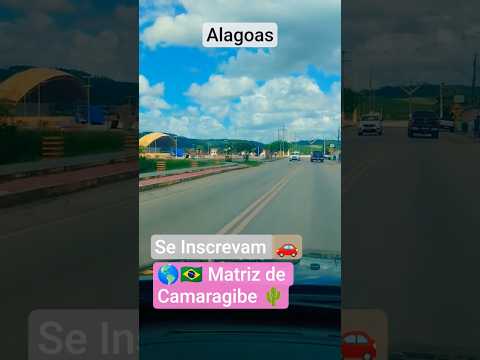 🌎🇧🇷🌵 Matriz de Camaragibe - Alagoas 🚗 #matrizdecamaragibe