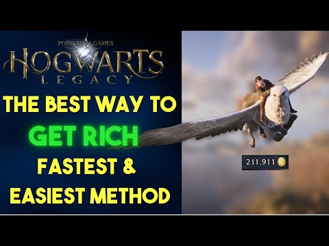 The FASTEST Way To Get RICH In Hogwarts Legacy Super EASY - Hogwarts Legacy Money Making Guide