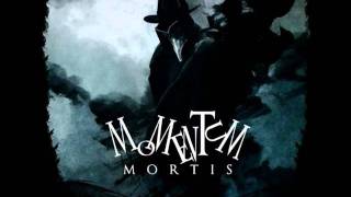 Momentum Mortis - Mister Crow