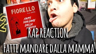 RAP REACTION • Fiorello ft. Danti - Fatti mandare dalla mamma • Rizzo