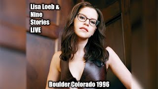 Lisa Loeb &amp; Nine Stories - Live 2/10/1996 - Boulder, CO - 97.3 KBCO (audio only)