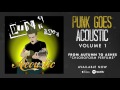 From Autumn To Ashes - Chloroform Perfume (Punk Goes Acoustic Vol. 1) - Fearless Records From Autumn To Ashes - Chloroform Perfume (Punk Goes Acoustic Vol. 1)