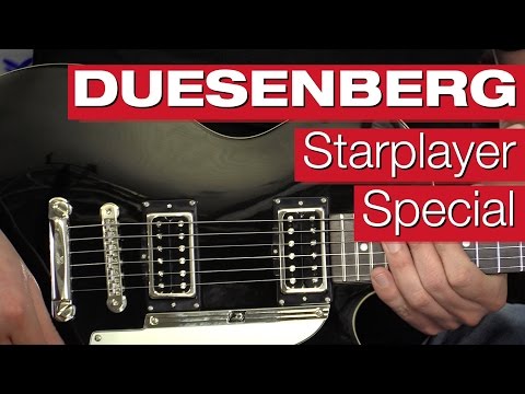 Duesenberg Starplayer Special (Was macht die Gitarre 