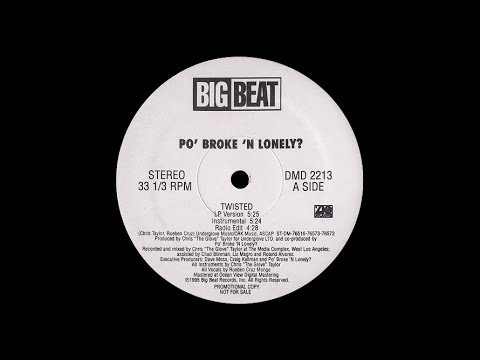 Po' Broke 'N Lonely? - Twisted