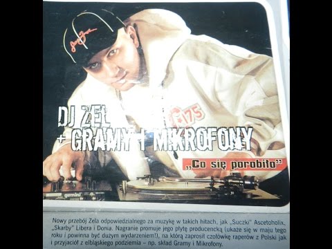 Dj Zel Gramy i Mikrofony GiM "Co się porobiło"