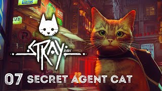 SECRET AGENT CAT - Stray #7 (Campaign Gameplay Walkthrough)