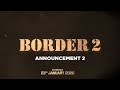 BORDER 2 Announcement Video 2 Sunny Deol Varun Dhawan India S Biggest War Film 23 Jan 2026