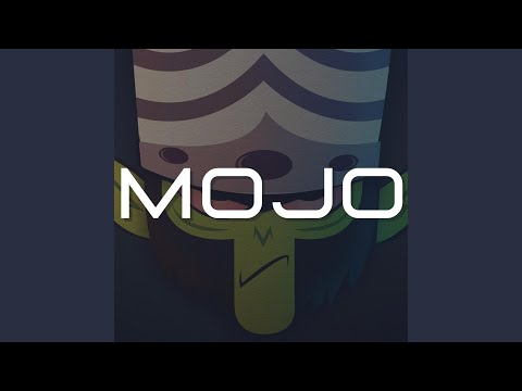 Mojo