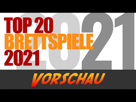 Top 20 Brettspiele 2021 - Vorschau