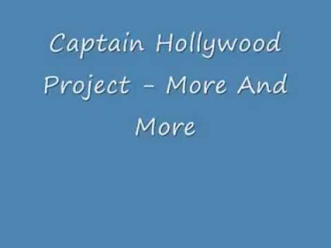 Captain Hollywood Project - More And More (reverse)