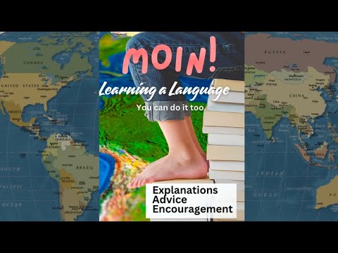 MOIN! Learn Another Language! (Info & Encouragement)