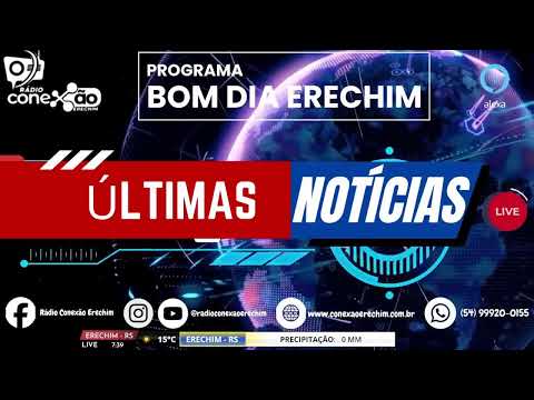 PROGRAMA : " BOM DIA ERECHIM " - APRESENTAÇÃO :  DE MATTOS