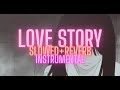 Indila Love Story Instrumental Slowed Reverb