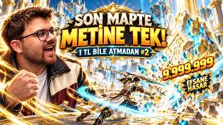 Miniaturka - 1 TL HARCAMADAN SON MAPTA METİNLERE TEK ATIYORUM! 😱 Alcazar2 Metin2 #2
