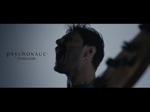 PSYCHONAUT - Stargazer (Official Video)