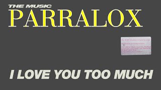 Parralox - I Love You Too Much (The Human League)