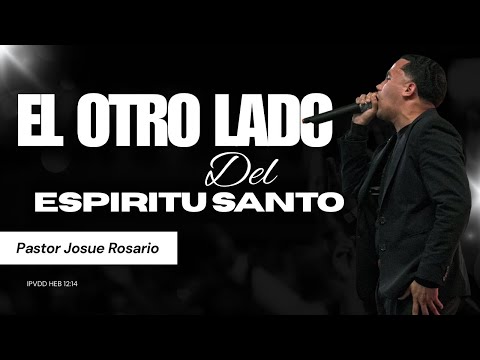 ESTA PALABRA TAN FUERTE SACUDIO LA IGLESIA | PASTOR JOSUE ROSARIO