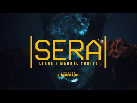 Llane & Manuel Turizo - Será (Video Oficial)