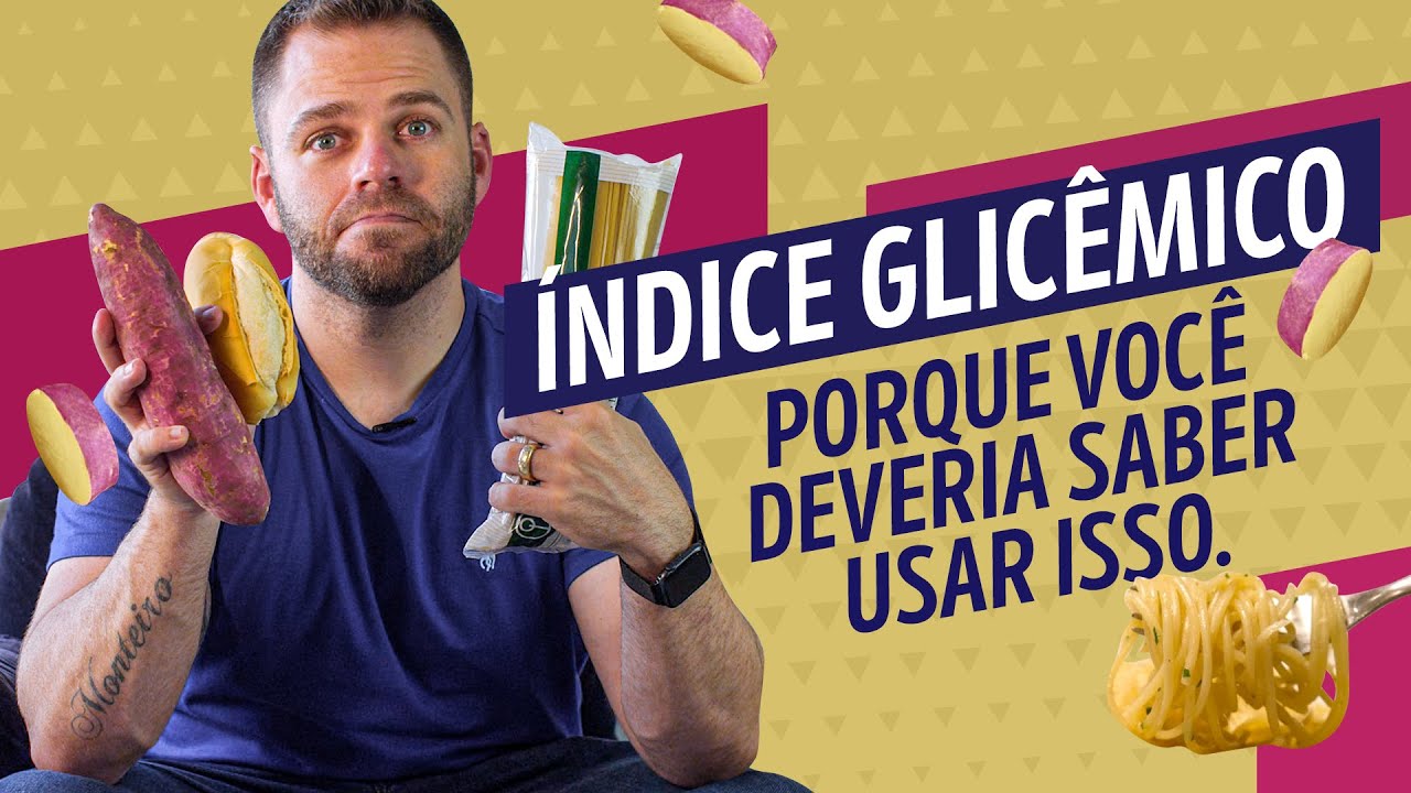 Tudo o que você precisa saber sobre ÍNDICE GLICÊMICO