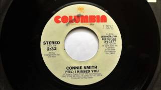 (&#39;Till) I Kissed You , Connie Smith , 1976