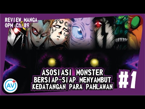Asosiasi Monster Bersiap-siap Menyambut Kedatangan para Hero!!! - Review OPM (Manga Ch.89) #1